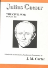 Julius Caesar: The Civil War Book III - Book