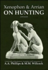 Xenophon and Arrian on Hunting - Book