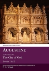 Augustine: The City of God Books I and II - Book