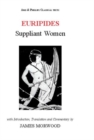 Euripides: Suppliant Women - Book