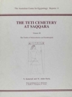 The Teti Cemetery at Saqqara 3 : The Tombs of Neferseshemre and Seankhuiptah - Book