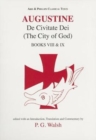 Augustine: The City of God Books VIII and IX - Book