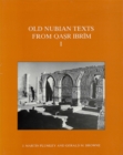 Old Nubian Texts from Qasr Ibrim : Pt. 1 - Book