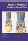 The Survey of Memphis X : Kom Rabia: The Blue-Painted Pottery - Book