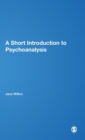 A Short Introduction to Psychoanalysis - Book