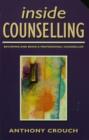 Inside Counselling : Becoming and Being a Professional Counsellor - eBook