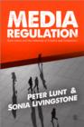 Media Regulation : Governance and the Interests of Citizens and Consumers - Book