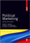 Political Marketing : Theory and Concepts - Book