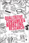 Qualitative Consumer and Marketing Research - Book