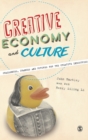 Creative Economy and Culture : Challenges, Changes and Futures for the Creative Industries - Book