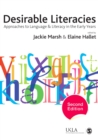 Desirable Literacies : Approaches to Language and Literacy in the Early Years - eBook