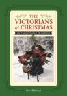 The Victorians at Christmas - Book