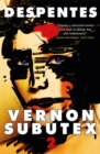 Vernon Subutex Two : "Funny, irreverent and scathing" GUARDIAN - Book