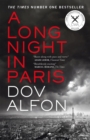 A Long Night in Paris : Winner of the Crime Writers' Association International Dagger - eBook