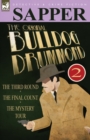 The Original Bulldog Drummond : 2-The Third Round, the Final Count & the Mystery Tour - Book