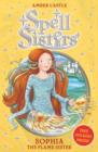 Spell Sisters: Sophia the Flame Sister - Book