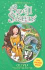 Spell Sisters: Olivia the Otter Sister - Book