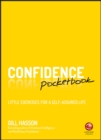 Confidence Pocketbook : Little Exercises for a Self-Assured Life - eBook