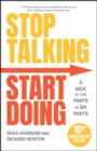 Stop Talking, Start Doing : A Kick in the Pants in Six Parts - eBook