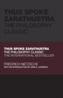 Thus Spoke Zarathustra : The Philosophy Classic - eBook