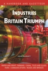 Industries Which Made Britain Triumph - Book