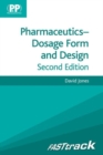 FASTtrack: Pharmaceutics - Dosage Form and Design - Book