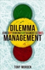 Dilemma Management : Joined up thinking for fragmented times - Book