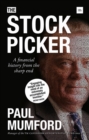 The Stock Picker : A Financial History from the Sharp End - Book