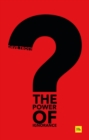 The Power of Ignorance : How creative solutions emerge when we admit what we don't know - Book