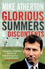 Glorious Summers and Discontents : Looking back on the ups and downs from a dramatic decade - Book
