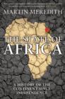 The State of Africa : A History of the Continent Since Independence - Book