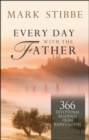 Every Day with the Father : 366 Devotional Readings from John's Gospel - Book