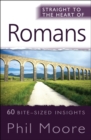 Straight to the Heart of Romans : 60 bite-sized insights - Book