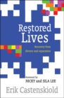 Restored Lives : Recovery from divorce and separation - Book