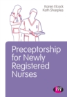 Preceptorship for Newly Registered Nurses - Book
