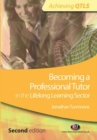 Becoming a Professional Tutor in the Lifelong Learning Sector - eBook