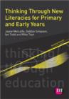 Thinking Through New Literacies for Primary and Early Years - Book