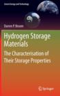 Hydrogen Storage Materials : The Characterisation of Their Storage Properties - Book