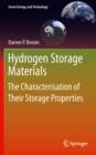 Hydrogen Storage Materials : The Characterisation of Their Storage Properties - eBook