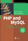 PHP and MySQL Manual : Simple, yet Powerful Web Programming - eBook