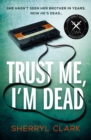 Trust Me, I'm Dead - eBook