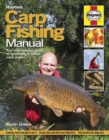 Carp Fishing Manual : The Step-by-step Guide to Becoming a Better Carp Angler - Book