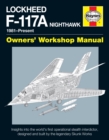 Lockheed F-117A Nighthawk Manual : 1981 to present - Book