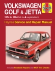 VW Golf & Jetta Mk 1 Petrol 1.1 & 1.3 (74 - 84) Haynes Repair Manual : 1974-84 - Book