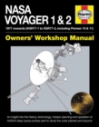 NASA Voyager 1 & 2 Owners' Workshop Manual : 1977 onwards (VGR77-1 to VGR77-3, including Pioneer 10 & 11) - Book