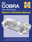 AC Cobra Owners' Workshop Manual : 1962 to 1968 (all models) - Book