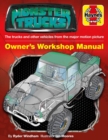 Monster Trucks Manual : The trucks and other vehicles from the major motion picture - Book