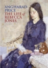 The Life of Rebecca Jones - eBook