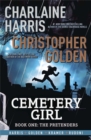 Cemetery Girl : Cemetery Girl Book 1: A graphic novel - Book
