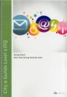 City & Guilds Level 2 ITQ - Unit 208 - Using Email Using Microsoft Outlook 2010 - Book